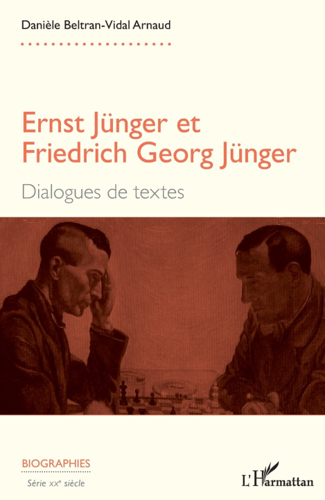 Kniha Ernst Jünger et Friedrich Georg Jünger Danièle Beltran-Vidal Arnaud