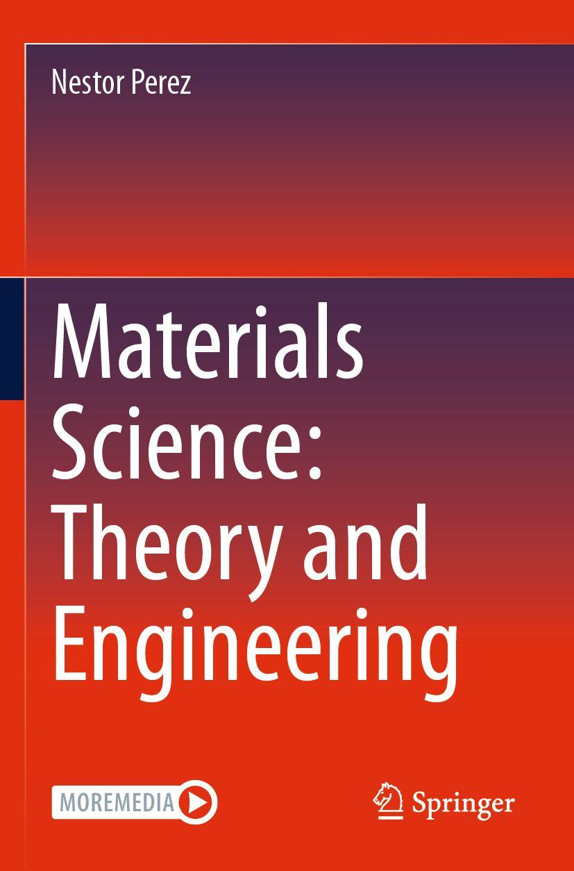 Buch Materials Science: Theory and Engineering Nestor Perez