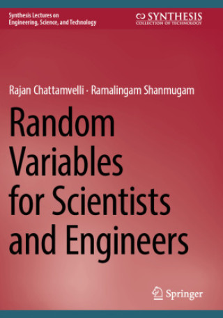 Kniha Random Variables for Scientists and Engineers Ramalingam Shanmugam
