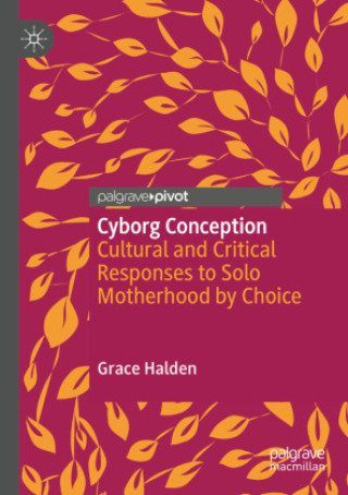 Kniha Cyborg Conception Grace Halden