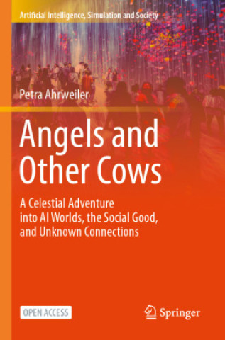 Knjiga Angels and Other Cows Petra Ahrweiler