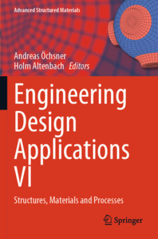 Kniha Engineering Design Applications VI Holm Altenbach
