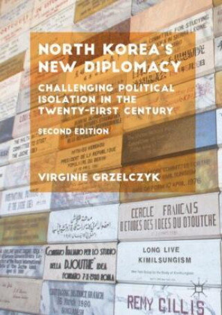 Kniha North Korea's New Diplomacy Virginie Grzelczyk