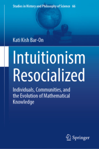 Kniha Intuitionism Resocialized Kish Bar-On
