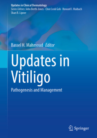 Kniha Updates in Vitiligo Bassel H. Mahmoud