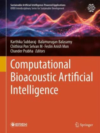 Kniha Computational Bioacoustic Artificial intelligence Balamurugan Balasamy