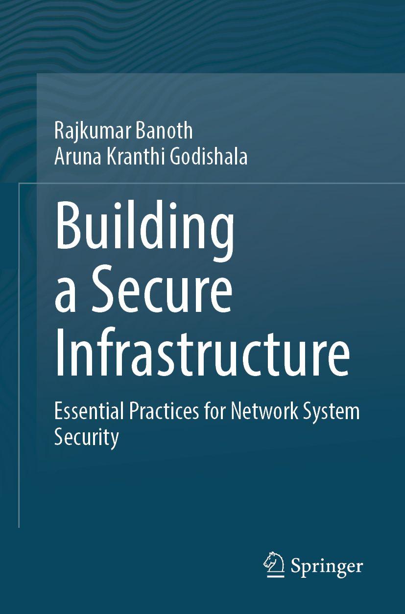 Kniha Building a Secure Infrastructure Aruna Kranthi Godishala