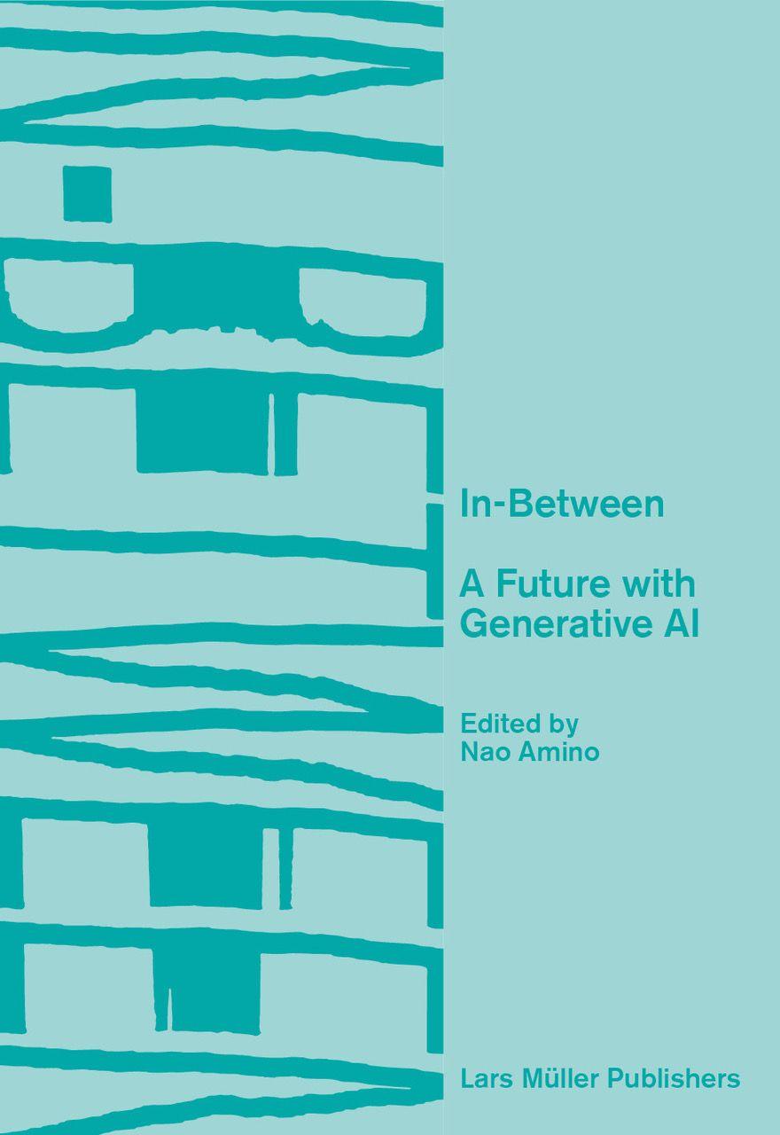 Knjiga In-Between: A Future with Generative AI AOKI JUN/IEMURA TAMA