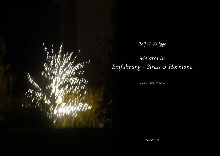 Kniha Melatonin - Einführung 