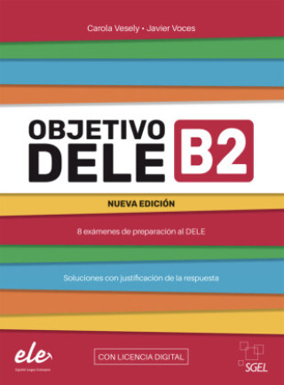 Book Objetivo DELE B2 - Nueva edición 2024 Carola Vesely