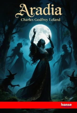 Libro Aradia Charles Godfrey Leland