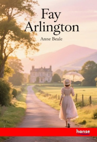 Kniha Fay Arlington Anne Beale