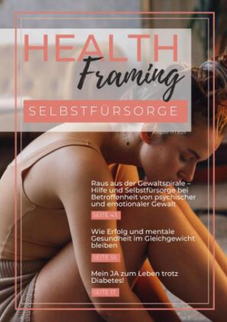 Knjiga Health Framing - Selbstfürsorge Inside|Out Media House