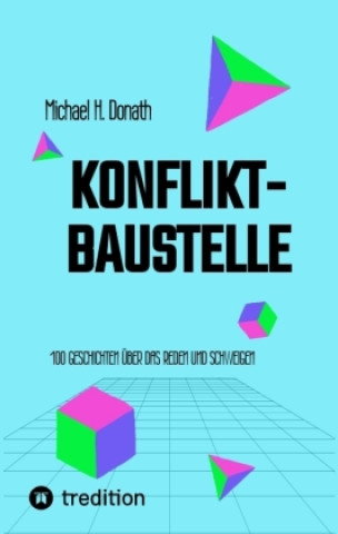 Libro Konfliktbaustelle Michael H. Donath