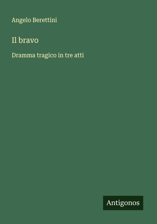 Kniha Il bravo Angelo Berettini