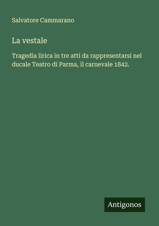 Kniha La vestale Salvatore Cammarano