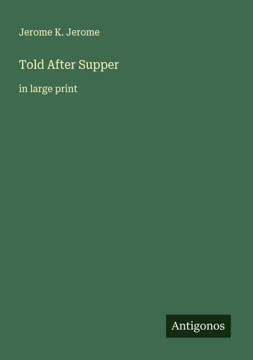 Kniha Told After Supper 