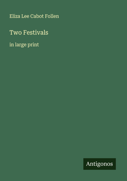 Kniha Two Festivals 