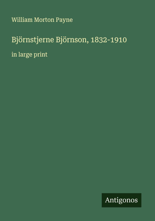 Knjiga Björnstjerne Björnson, 1832-1910 