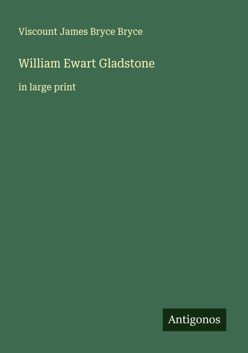 Kniha William Ewart Gladstone 
