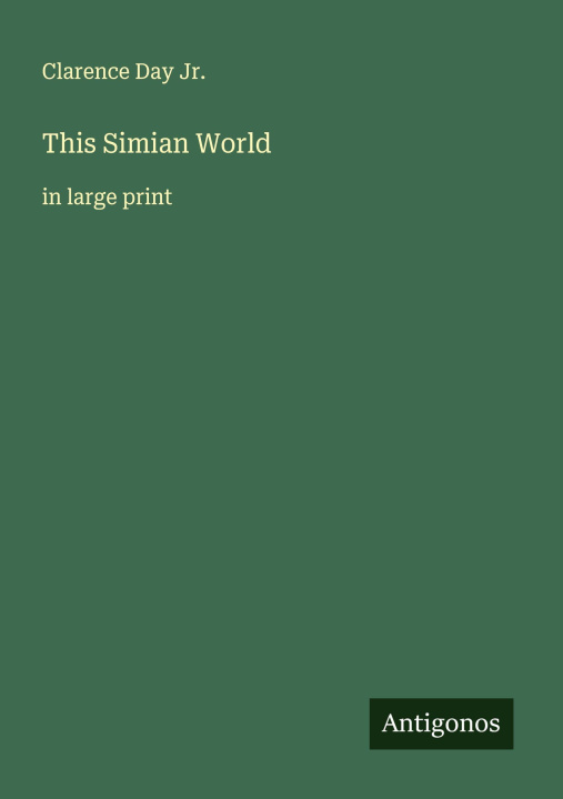 Kniha This Simian World 