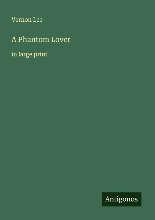 Kniha A Phantom Lover 