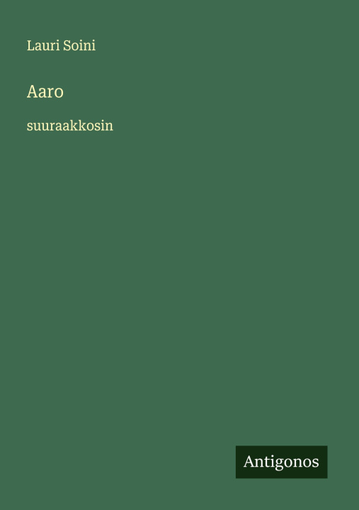 Kniha Aaro Lauri Soini