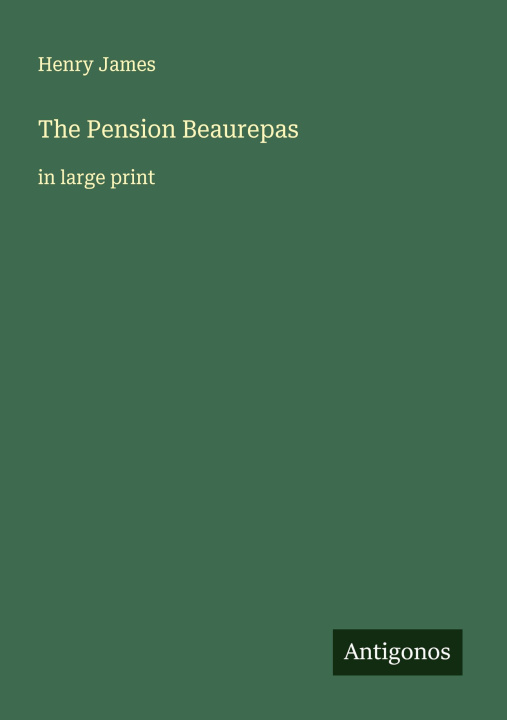 Knjiga The Pension Beaurepas 