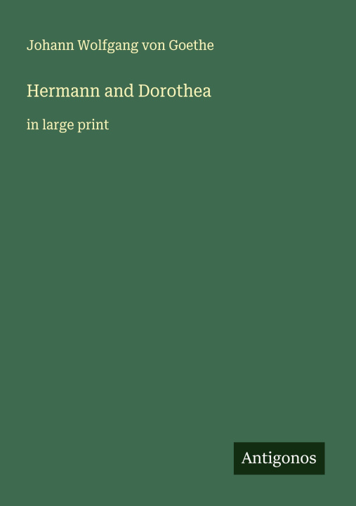 Knjiga Hermann and Dorothea 