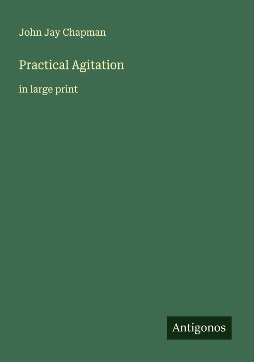 Kniha Practical Agitation 