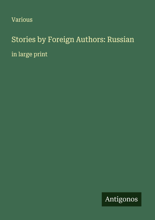 Knjiga Stories by Foreign Authors: Russian 