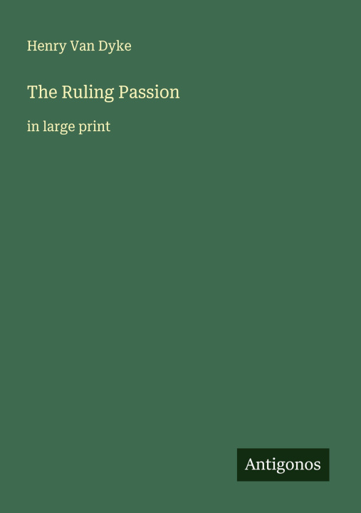 Kniha The Ruling Passion 