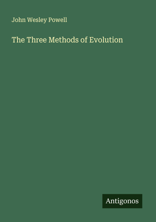 Kniha The Three Methods of Evolution 