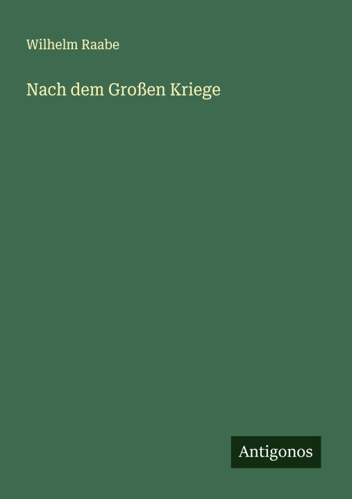 Knjiga Nach dem Großen Kriege 