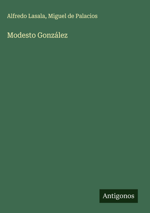 Knjiga Modesto González Miguel de Palacios