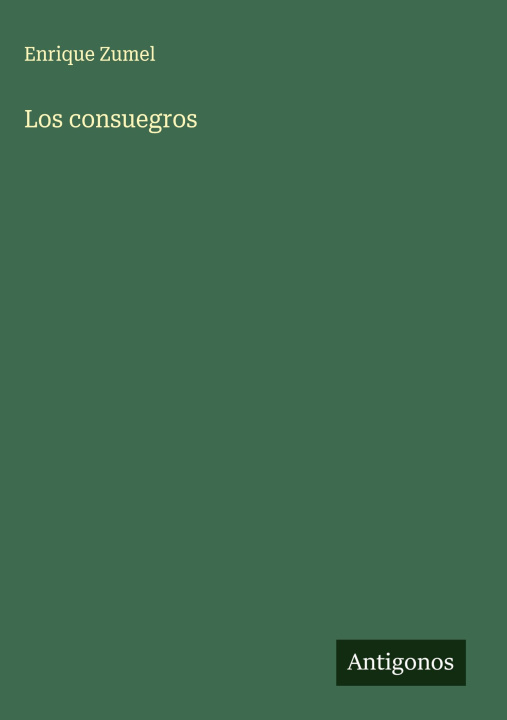 Livro Los consuegros Enrique Zumel