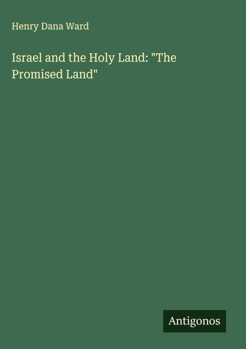 Kniha Israel and the Holy Land: "The Promised Land" 