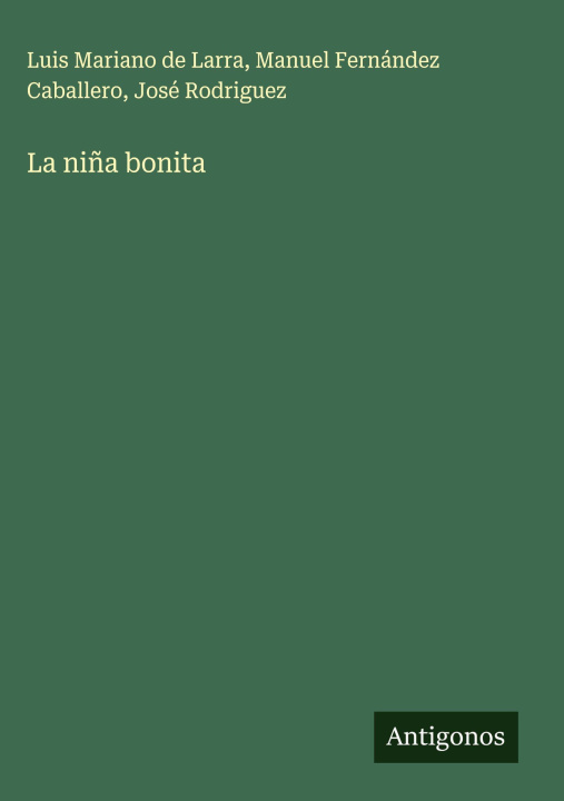 Kniha La niña bonita Manuel Fernández Caballero