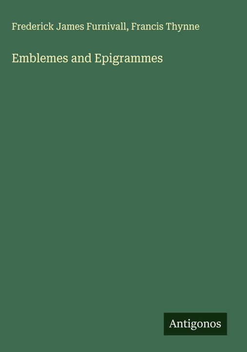 Libro Emblemes and Epigrammes Francis Thynne