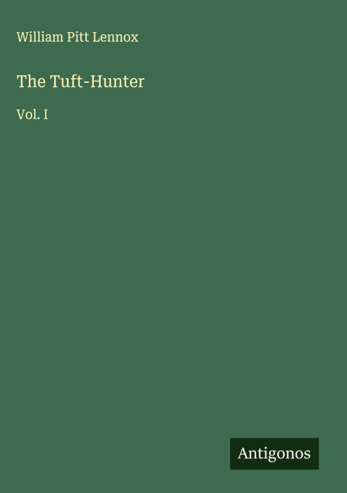 Kniha The Tuft-Hunter 