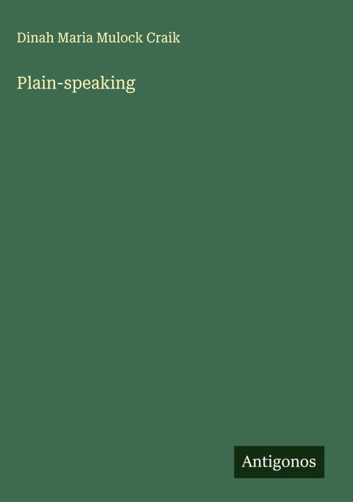 Kniha Plain-speaking 