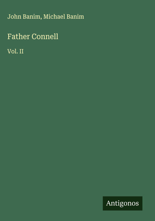 Kniha Father Connell Michael Banim