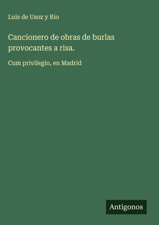 Knjiga Cancionero de obras de burlas provocantes a risa. 