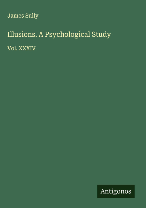 Knjiga Illusions. A Psychological Study 