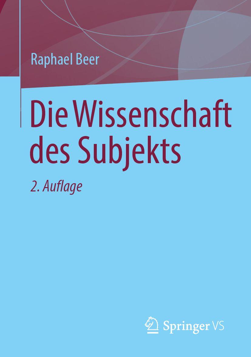 Knjiga Die Wissenschaft des Subjekts Beer