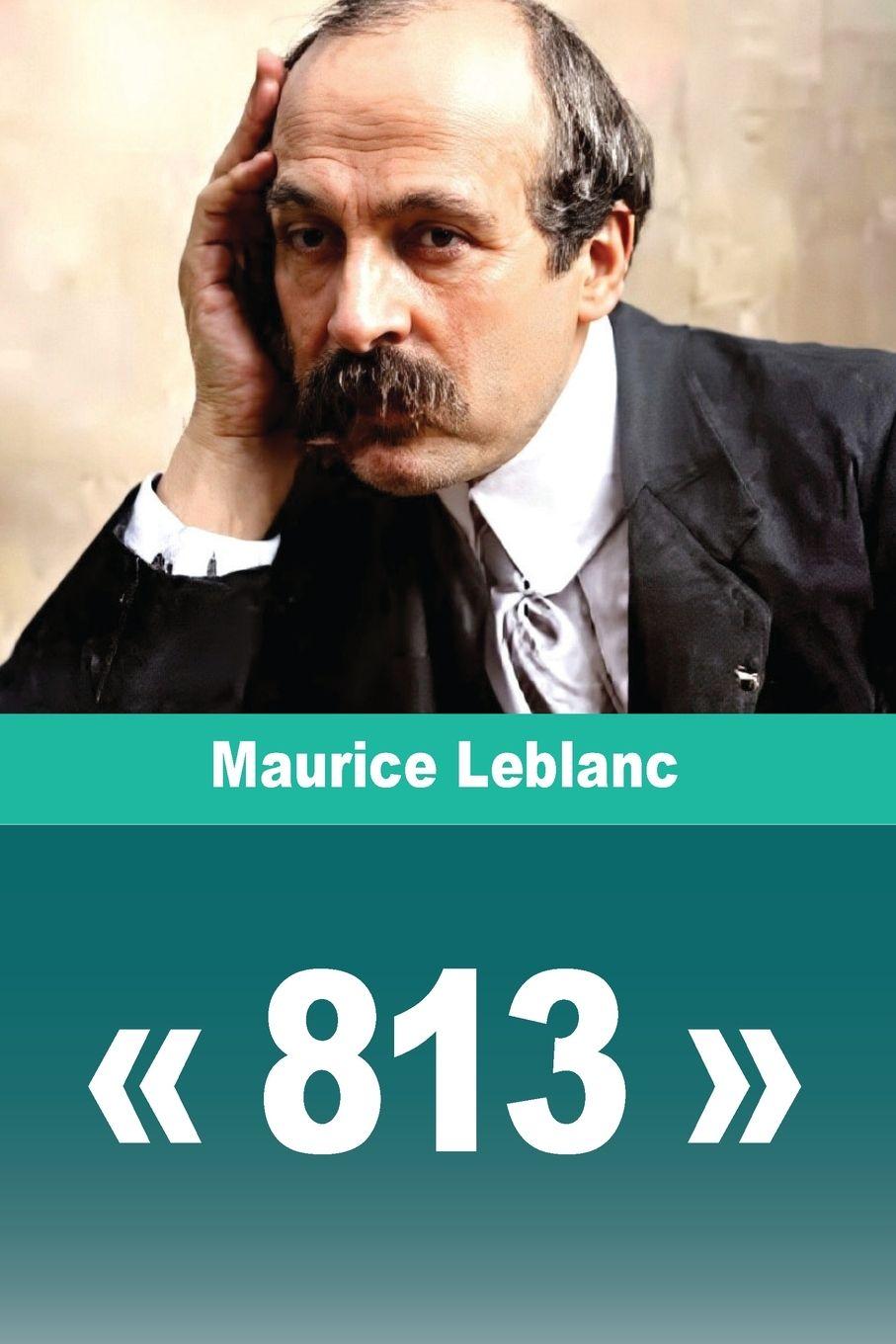 Kniha 813 Maurice Leblanc