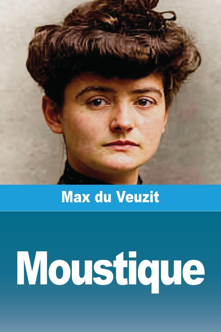 Kniha Moustique Max du Veuzit