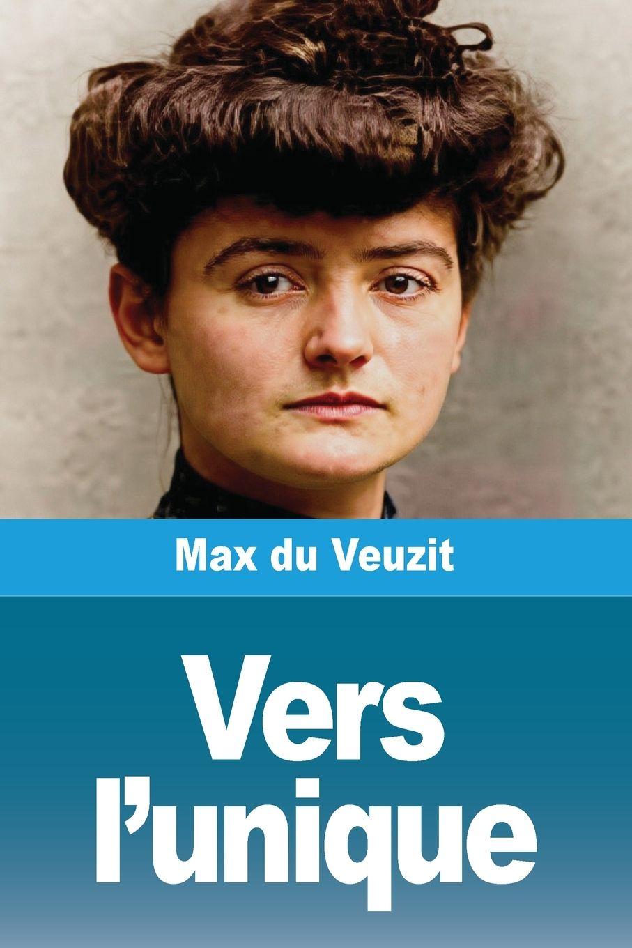 Kniha Vers l'unique Max du Veuzit