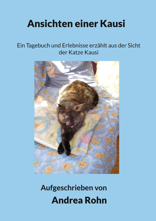 Knjiga Ansichten einer Kausi Andrea Rohn
