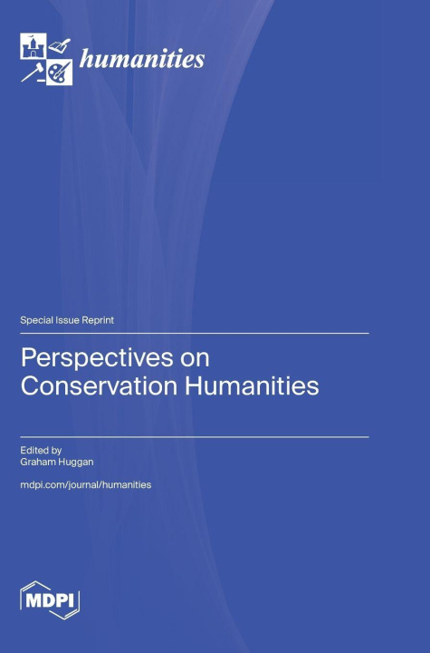 Knjiga Perspectives on Conservation Humanities Graham Huggan